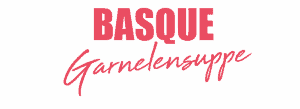 Basque Garnelensuppe schrift 300x109 1